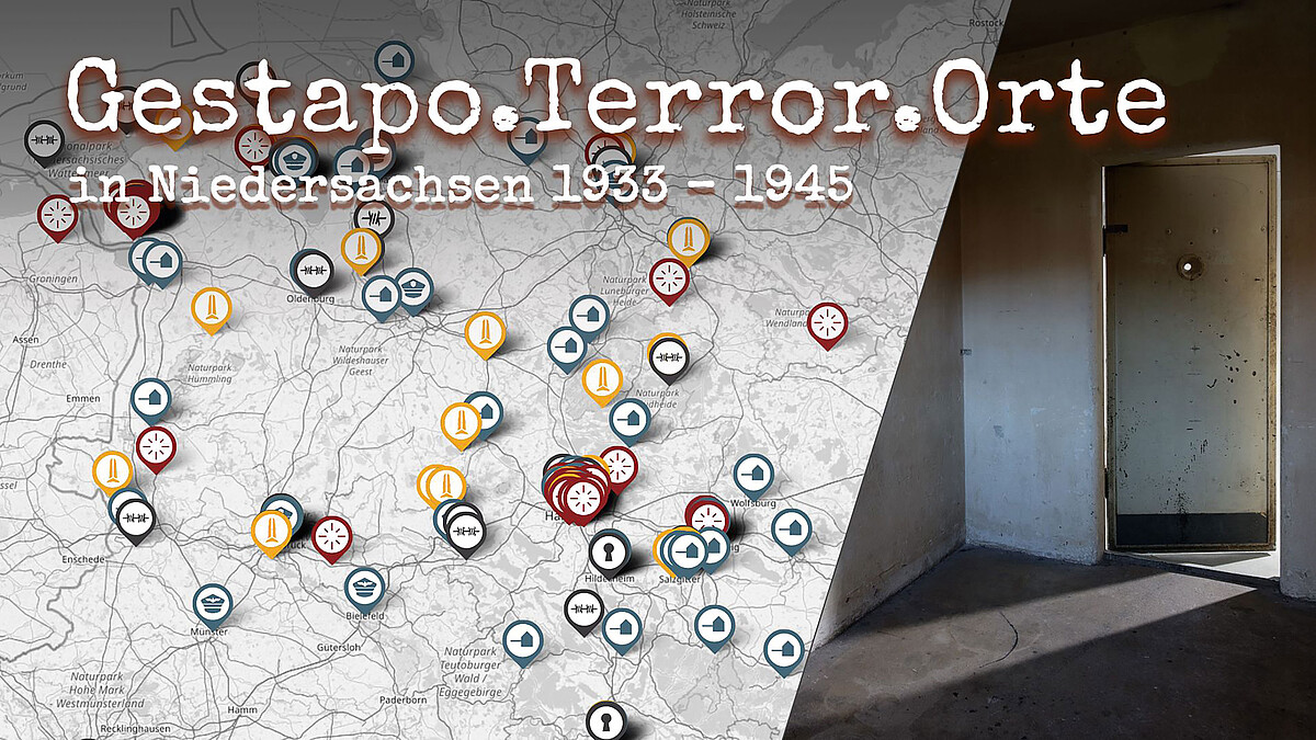 Die Montage zeigt einen dunklen kahlen Raum mit leicht geöffneter Metalltür und einen Kartenausschnitt von Norddeutschland. Darauf befinden sich verschiedene Symbole als Standort-Markierung. Darüber steht der Projektname „Gestapo.Terror.Orte in Niedersachsen 1933–1945“.